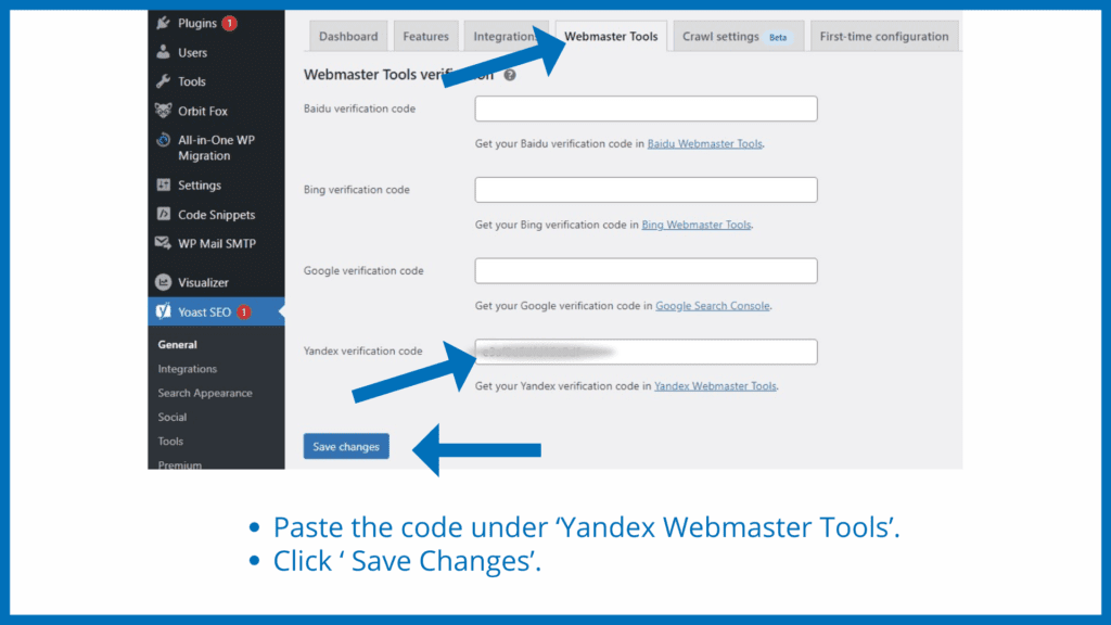 paste it into the box labelled "Yandex Webmaster Tools,